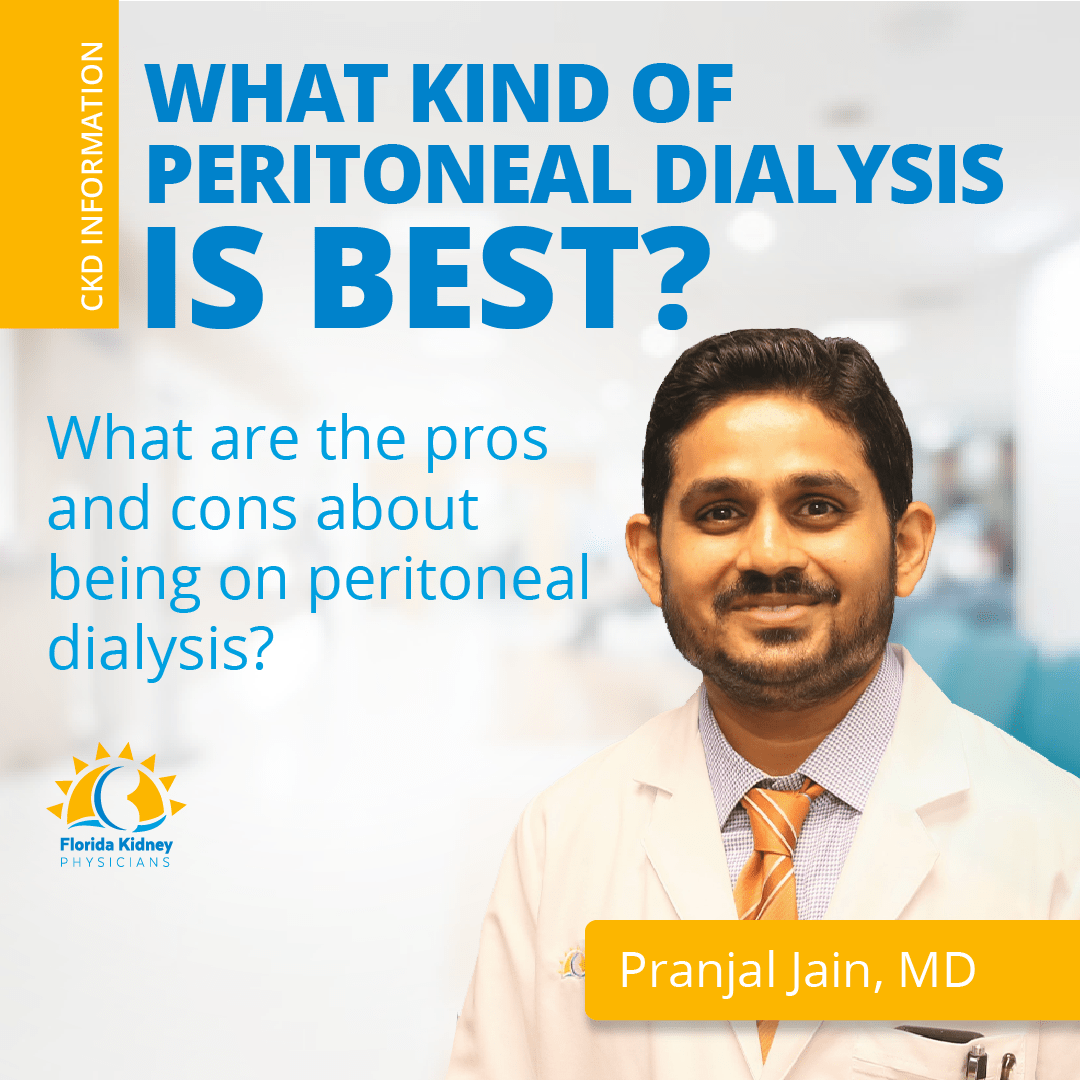 WHAT KIND OF PERITONEAL DIALYSIS IS BEST?